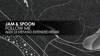 Jam & Spoon - Follow Me (Alex Di Stefano Extended Remix)