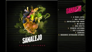 Sanalejo - Seguir Latiendo (Full Album)