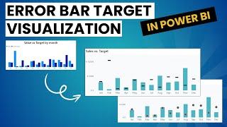Error Bars to Visualize Targets in Power BI