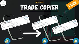 MT5 To MT5 Free Trade Copier - Trade With Ease