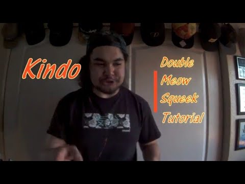 Tutorial#17 Double Meow Squeek | Kindo