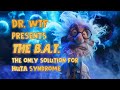 The BAT: HUTA Syndrome Solution
