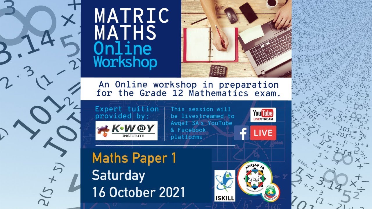 Matric Maths Online Workshop - Maths Paper 1