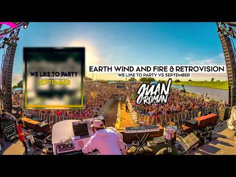 Earth, Wind & Fire & Retrovision - We like to party vs september