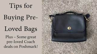 How to Score Cheap Pre-Loved Coach and Tips for Buying Pre-Loved Bags