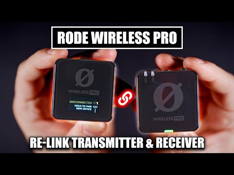 Rode Wireless Pro Re-Link Transmitter & Receiver [ Pair Unlinked TX to RX ] Tutorial