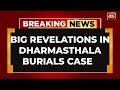 Dharmasthala Burials Cops Admit To Erasing 15 Years Of Unidentified Death Records India Today