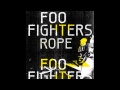 Foo Fighters - Rope 