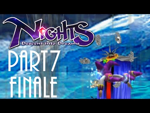 Let's Play Nights into Dreams pt 7 - Finale