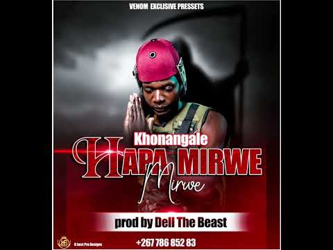 KHONANGALE HAPAMIHWE MIHWE OFFICIAL SONG