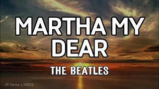 MARTHA MY DEAR (LYRICS) - The Beatles