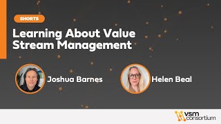 Flow Short: Learning about Value Stream Management