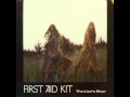 First Aid Kit - King Of The World 
