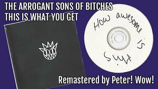 The Arrogant Sons of Bitches - This Is What You Get (Radiohead Ska Covers - Remastered)