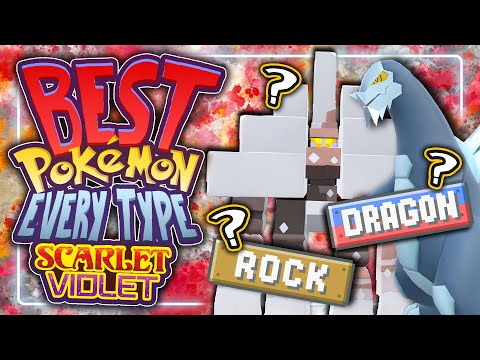 The BEST Pokémon of EVERY Type In Scarlet and Violet