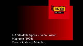 L’Abito della Sposa - I. Fossati - Cover by G. Maiellaro