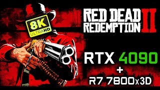 Red Dead Redemption 2 - RTX 4090 8K Benchmark at Red Dead Redemption 2 ...