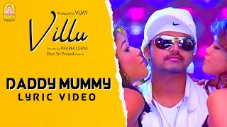 Daddy Mummy - Lyrical Video  Villu  Vijay  Nayanth