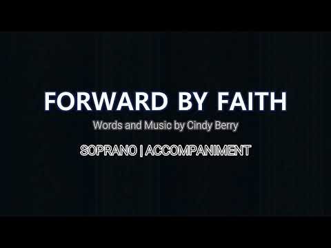 Forward by Faith | Soprano | Vocal Guide by Sis. Michelle Fogata