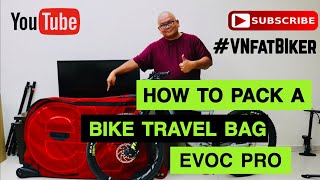 EVOC Bike Travel Bag - Pack like a PRO!