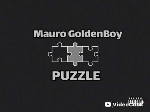 Puzzle – Mauro GoldenBoy feat Yayo Militar x Gringo Flex x Maldine Mendes x Márcio Blycortes#puzzle