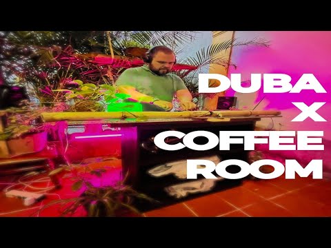 DUBA X COFFEE ROOM   #techno #techhouse #studio