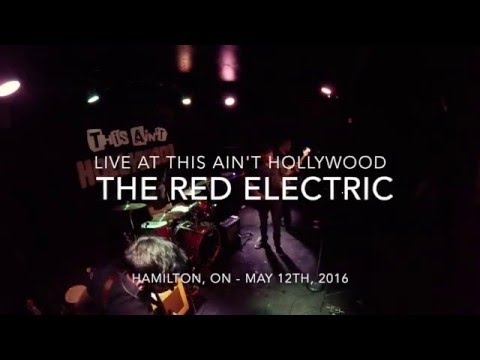The Red Electric - The Guillotine (Live at This Ain't Hollywood)