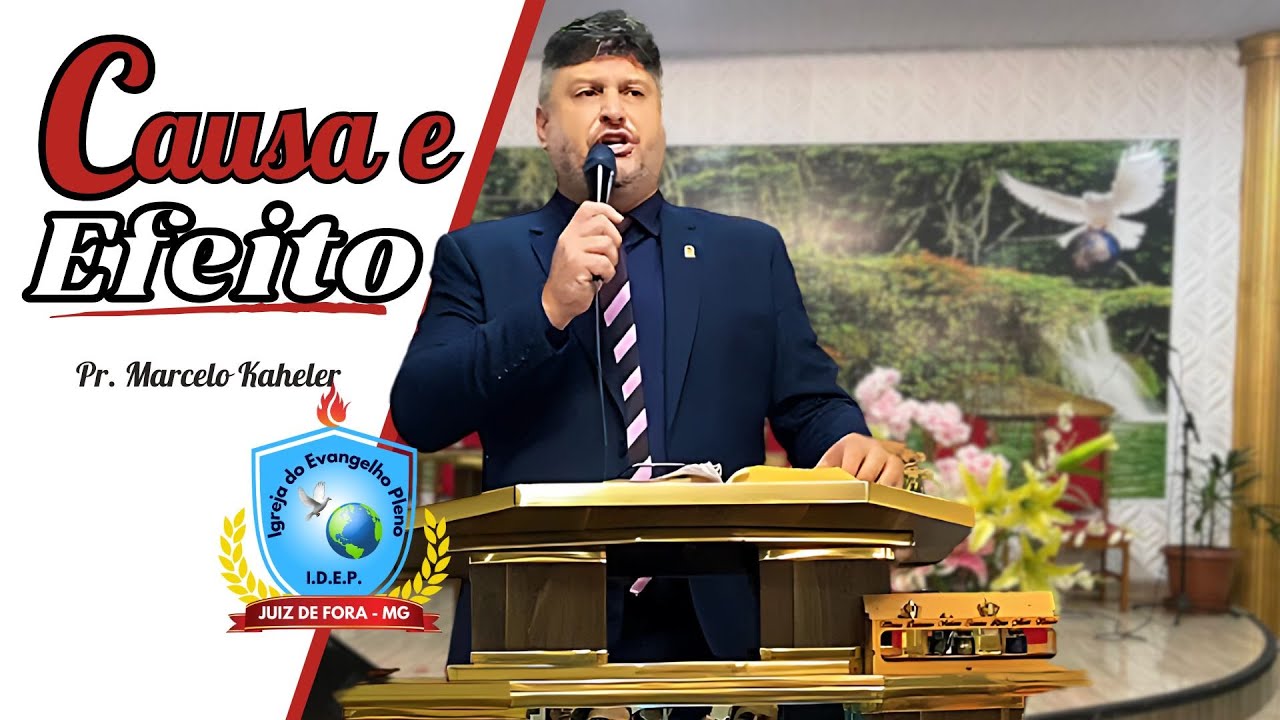 Causa e Efeito | Oséias 8:1-6 – Pr. Marcelo Kaheler