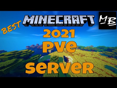 Best Minecraft PvE Server 2021