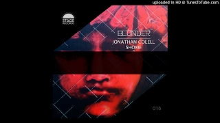Jonathan Colell - Blunder (Original Mix) Stage Records 2015