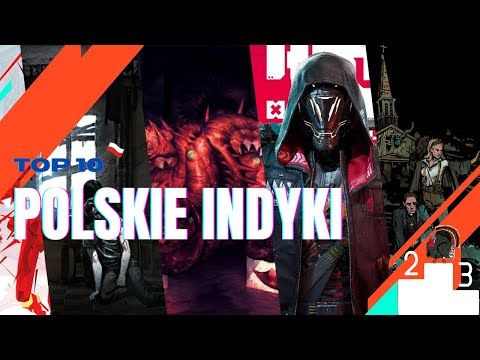 10 Polish INDIE games we recommend
