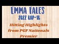 Emma Fales 2022 PGF Nationals Hitting Highlights