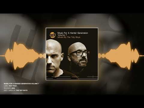 Music For A Harder Generation Volume 7 (Disc 1) - Mixed by The Tidy Boys