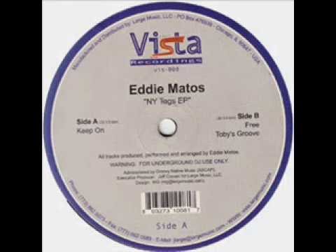 Eddie Matos  -  Toby's Groove
