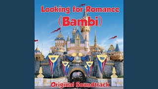 Looking for Romance (Bambi)