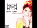 Neon Hitch - Gucci Gucci (Kreayshawn Cover)