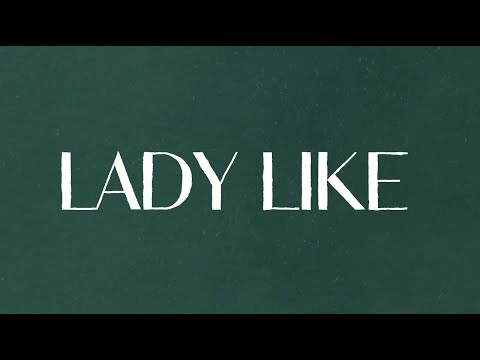 Ingrid Andress - Lady Like (Lyric Video)