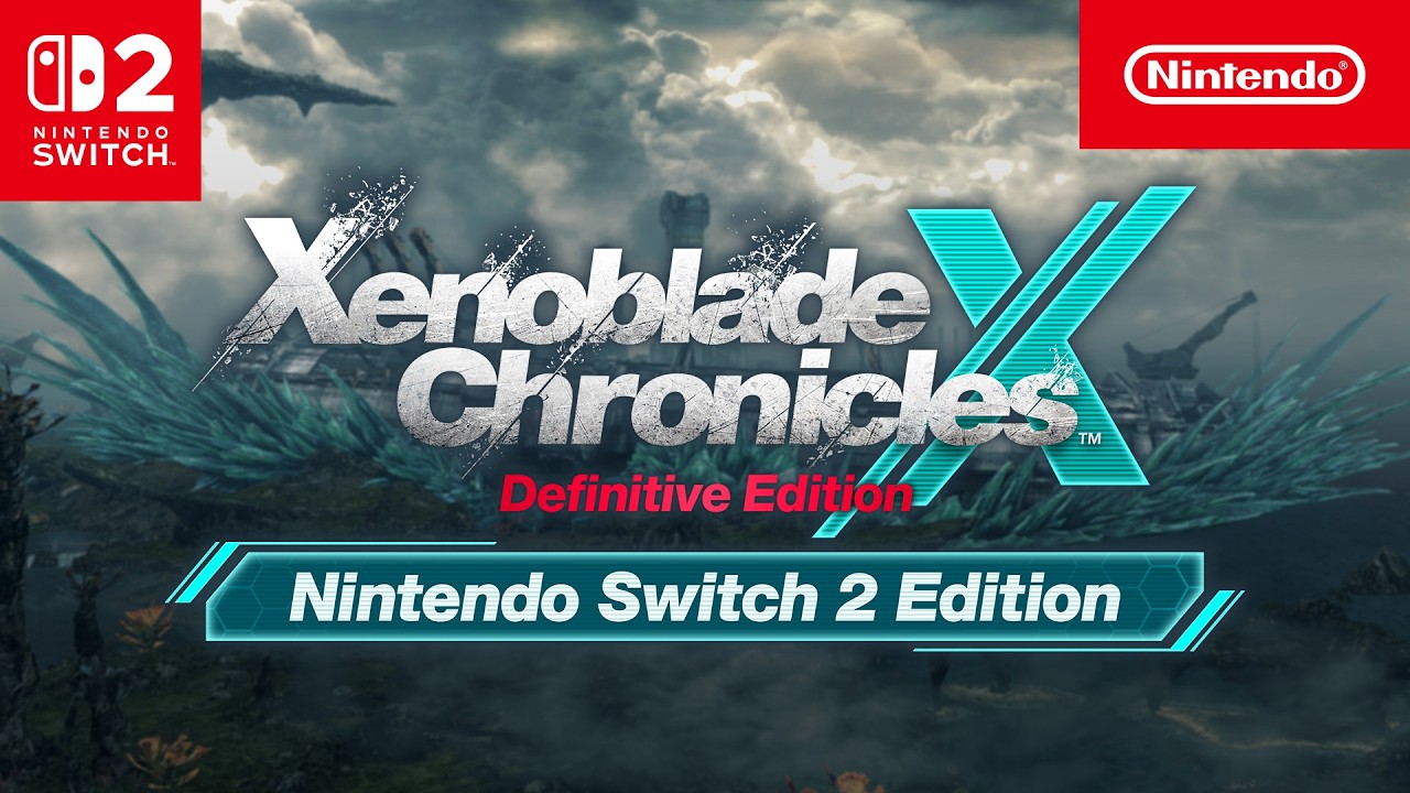 Xenoblade Chronicles X: Definitive Edition - Nintendo Switch 2 Edition - Trailer