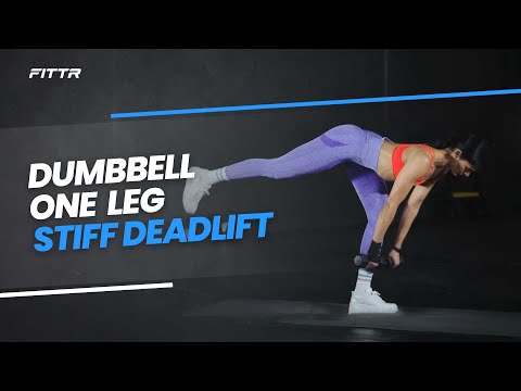 Dumbbell One Leg Stiff Deadlift