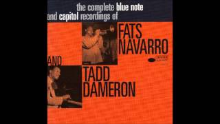 Tadd Dameron (with Fats Navarro) - Dameronia