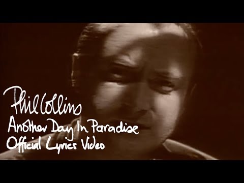 Phil Collins - Another Day In Paradise (Official Lyrics Video)