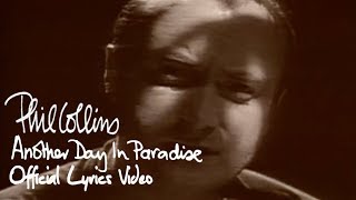 Phil Collins - Another Day In Paradise (Official Lyrics Video)