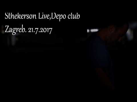 Sthekerson Live,Depo club,Zagreb  21 7 17