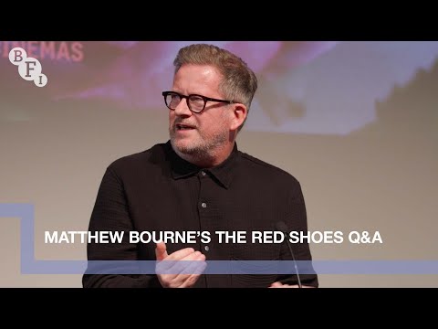 Matthew Bourne and Ashley Shaw on Powell + Pressburger's The Red Shoes | BFI Q&A