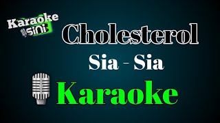 Download lagu Cholesterol Band - Sia - Sia (Karaoke) mp3 Download lagu Cholesterol Band - Sia - Sia (Karaoke) mp3