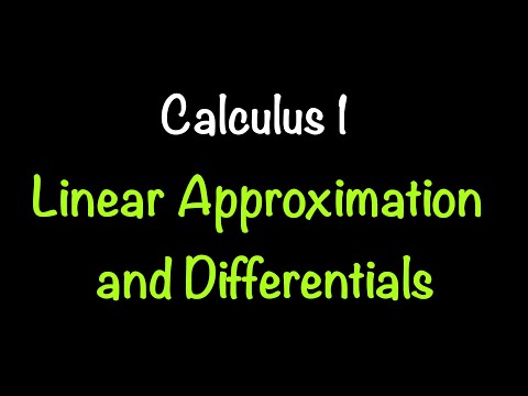 Calculus 1: Linear  Approximations and Differentials (Video #18) | Math with Professor V
