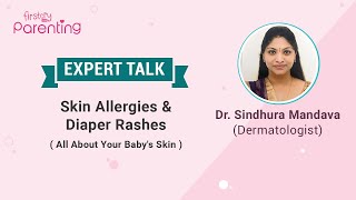 Skin Allergies & Diaper Rashes (All About Your Baby