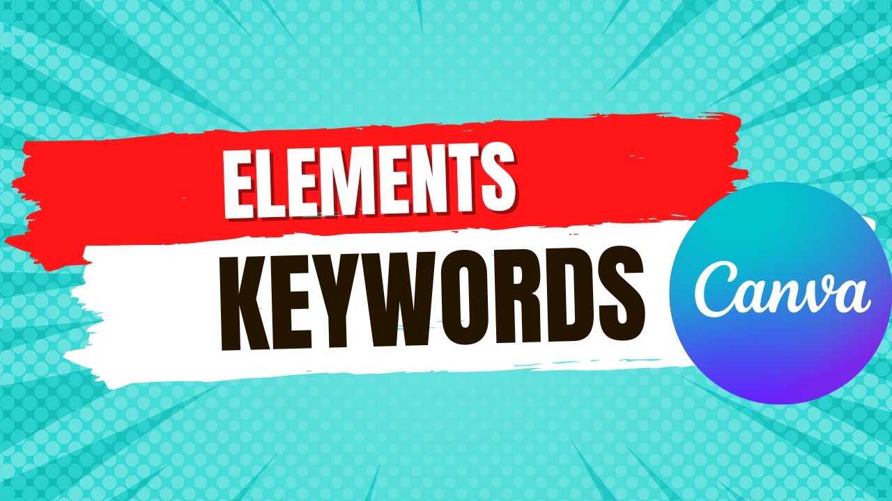 Best Canva Elements Keywords List