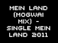 Rammstein - 04 - Mein Land (MOGWAI MIX) 2011 ...