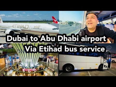 Dubai para o aeroporto de Abu Dhabi através do serviço de ônibus Etihad | Aeroporto de Abu Dhabi 2023